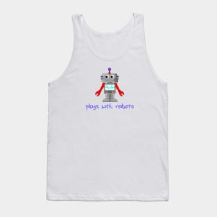 Plays with Robots Tank Top